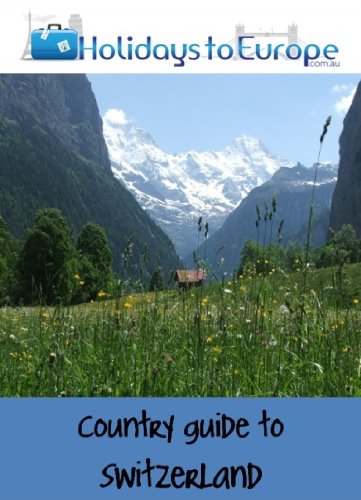 holidays to switzerland